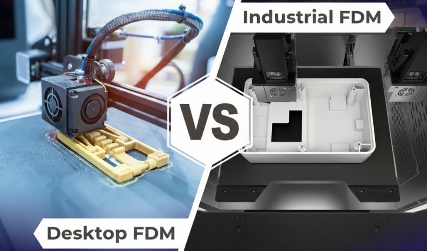 industrial vs desktop fdm