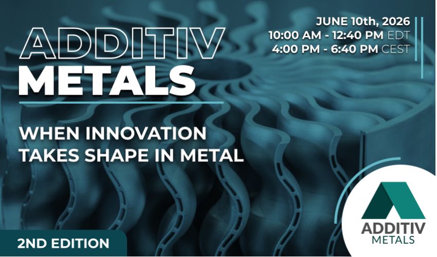 ADDITIV Metals 2026