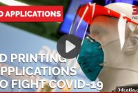 Top 5 Videos: 3D Printing’s COVID-19 Innovations