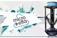 3Dnatives Lab: MicroDelta Rework 3D Printer Review