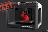 3Dnatives Lab Puts Replicator 5G to the Test