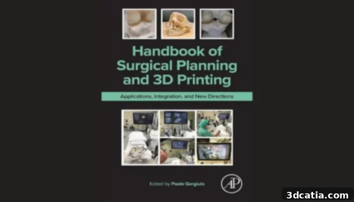 Essential 3D Printing Reads for the Year 10 Handbook of Surgical Planning and 3D Printing book cover