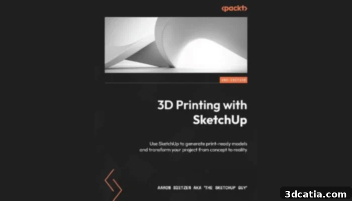Essential 3D Printing Reads for the Year 8 3D Printing With SketchUp book cover