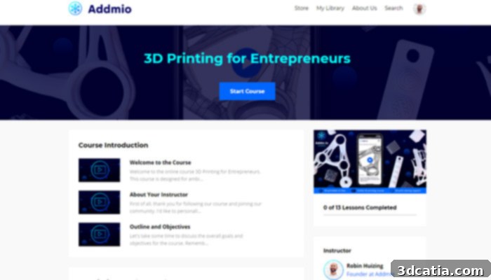 3D Printing for Entrepreneurs is the first course from Addmio, focusing on practical business applications.