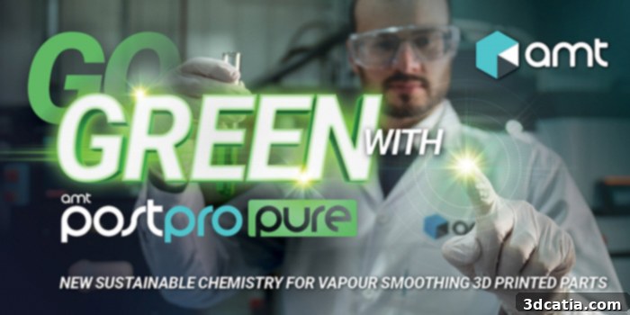 PostPro Pure, AMT’s new FDA-approved sustainable chemistry for 3D printing